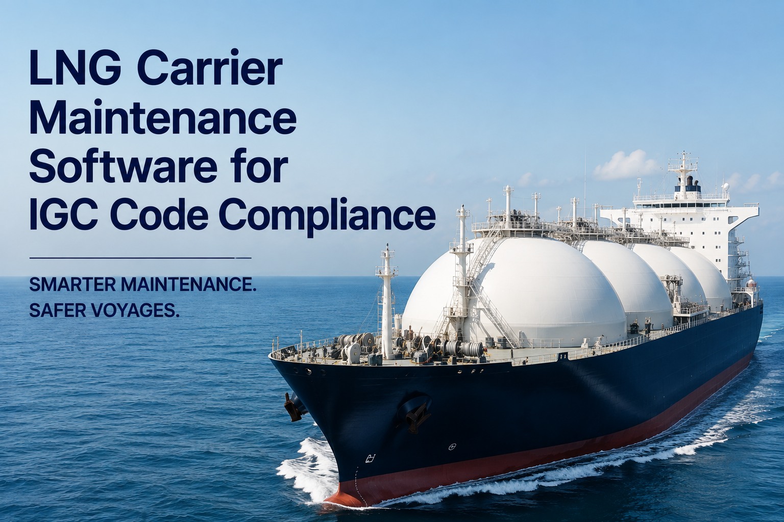 lng-carrier-maintenance-software-igc-code-compliance-guide